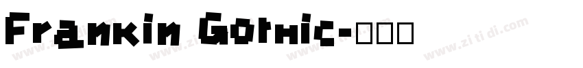 Frankin Gothic字体转换